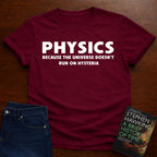 PHYSICS HYSTERIA T-SHIRT