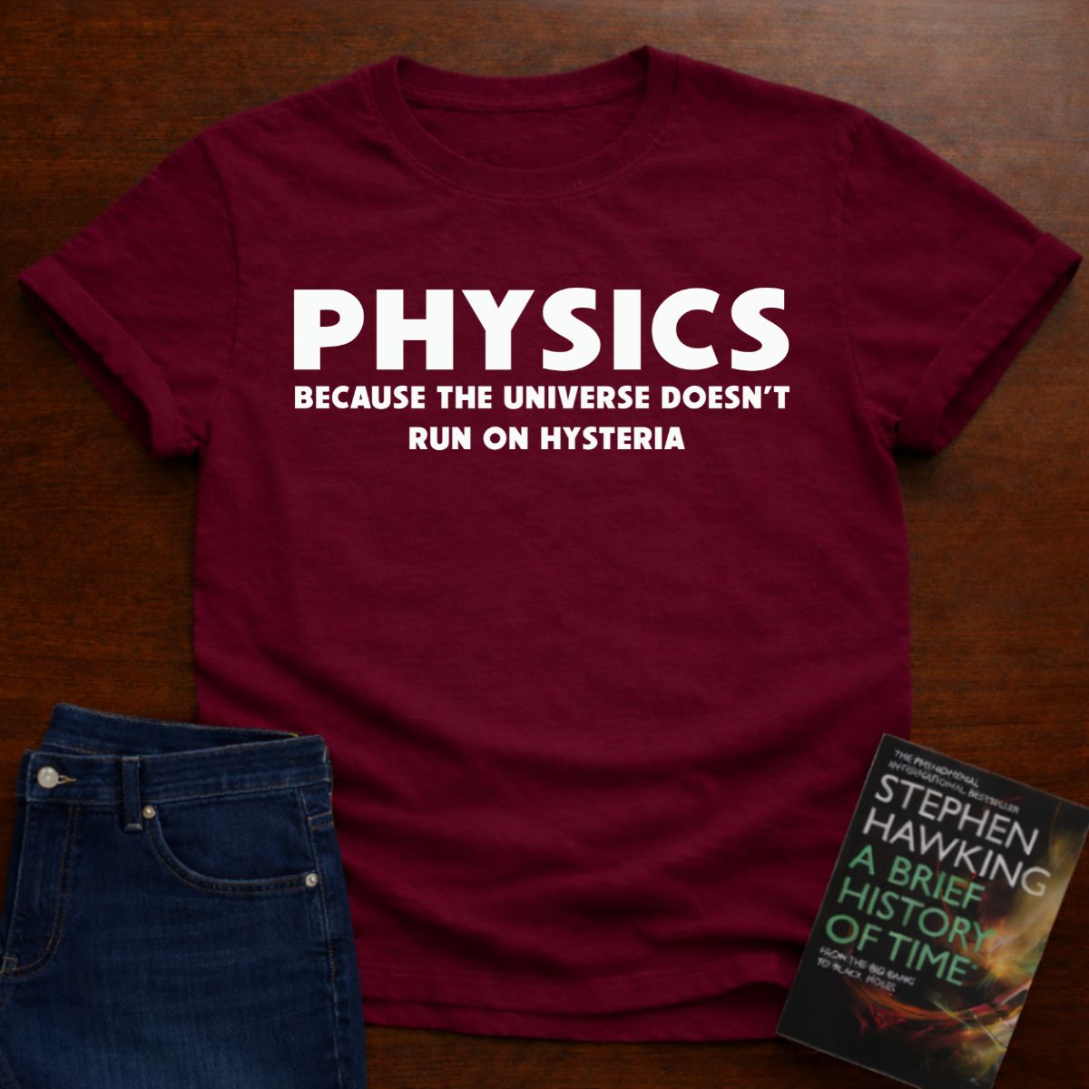 PHYSICS HYSTERIA T-SHIRT