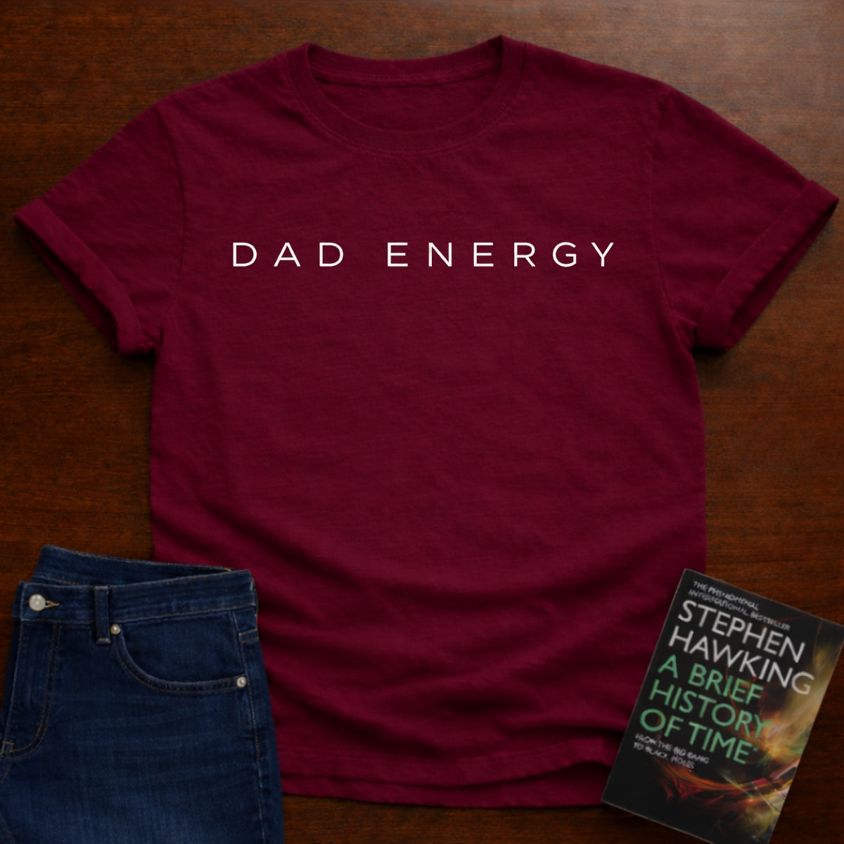 DAD ENERGY. T-SHIRT