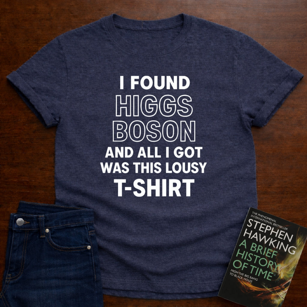 HIGGS BOSON T-SHIRT