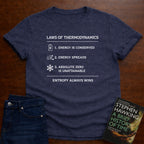 LAWS OF THERMODYNAMICS T-SHIRT