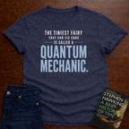 QUANTUM MECHANIC DEFINITION. T-SHIRT