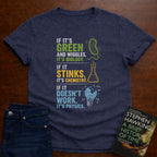 IF IT DOESN’T WORK, IT’S PHYSICS.. T-SHIRT