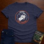 ASTRO-NOT TODAY. T-SHIRT