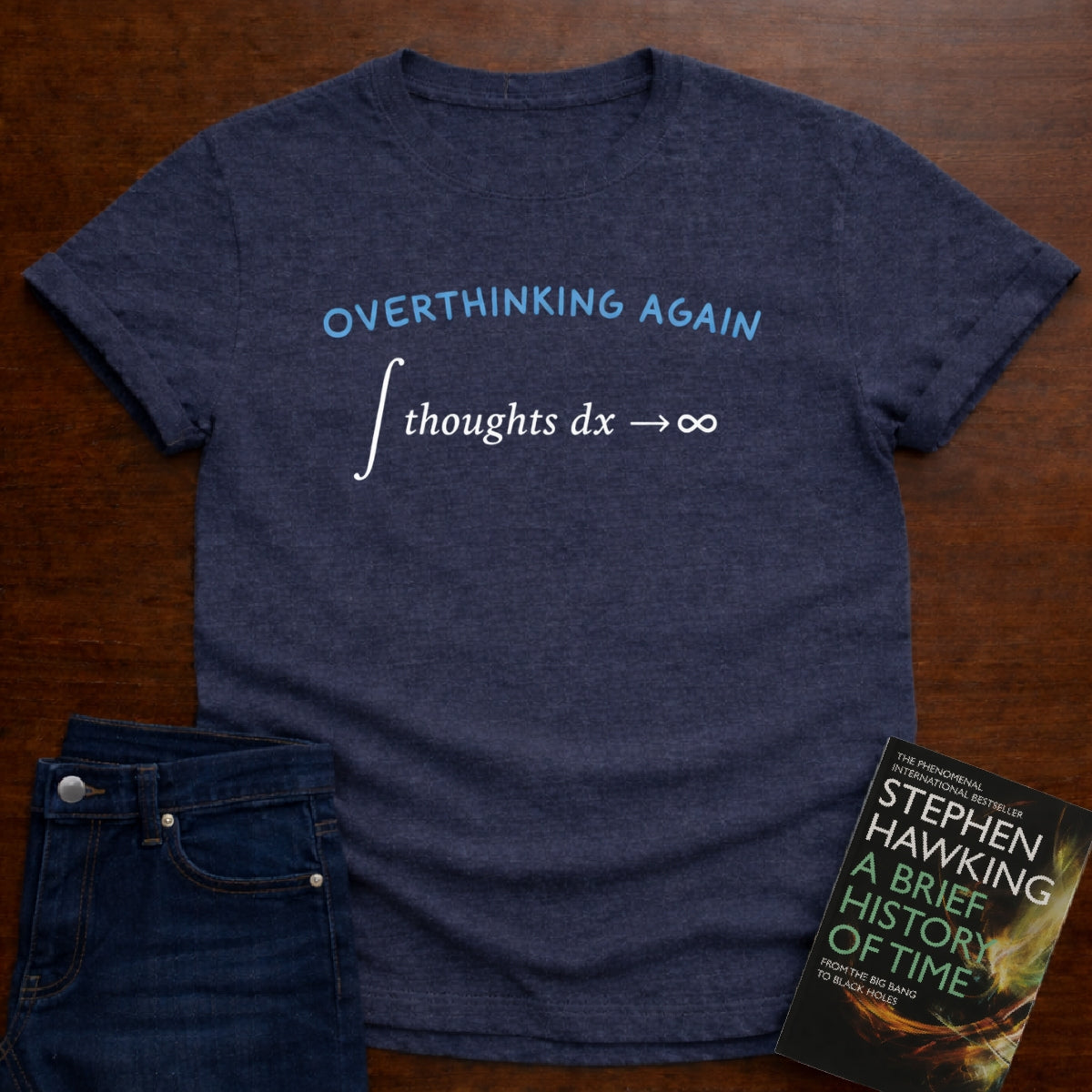 OVERTHINKING AGAIN. T-SHIRT