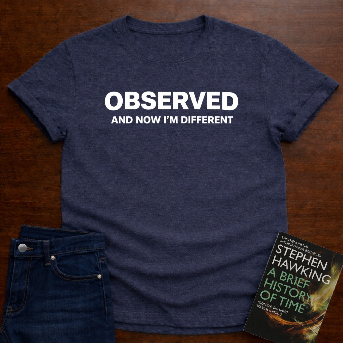 OBSERVED AND NOW IM DIFFERENT T-SHIRT
