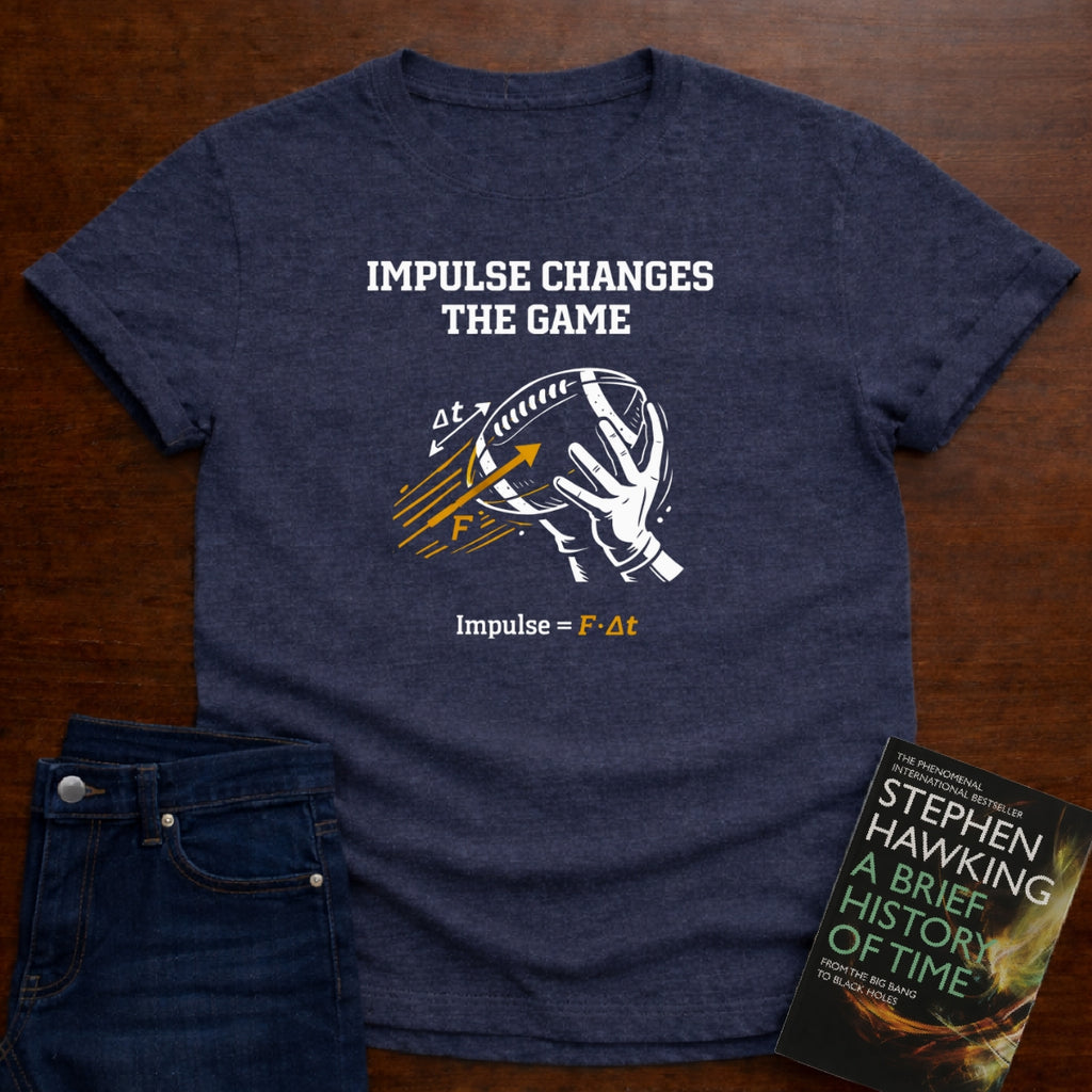 IMPULSE CHANGES THE GAME T-SHIRT
