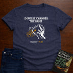 IMPULSE CHANGES THE GAME T-SHIRT