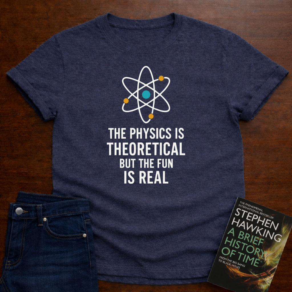 THE FUN IS REAL T-SHIRT