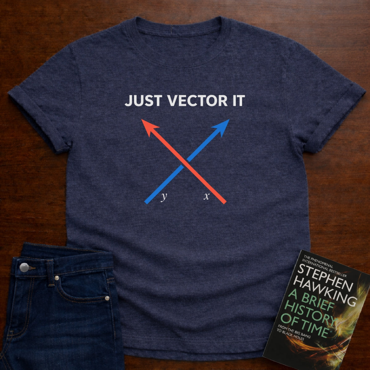 JUST VECTOR IT. T-SHIRT