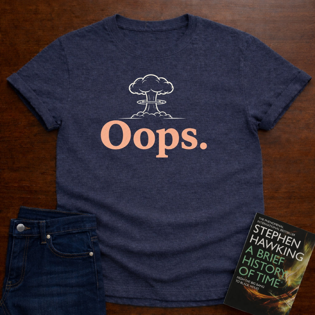 Oops. T-SHIRT