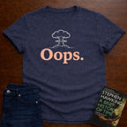 Oops. T-SHIRT