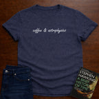 COFFEE & ASTROPHYSICS T-SHIRT
