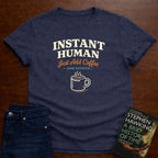 INSTANT HUMAN PHYSICS T-SHIRT
