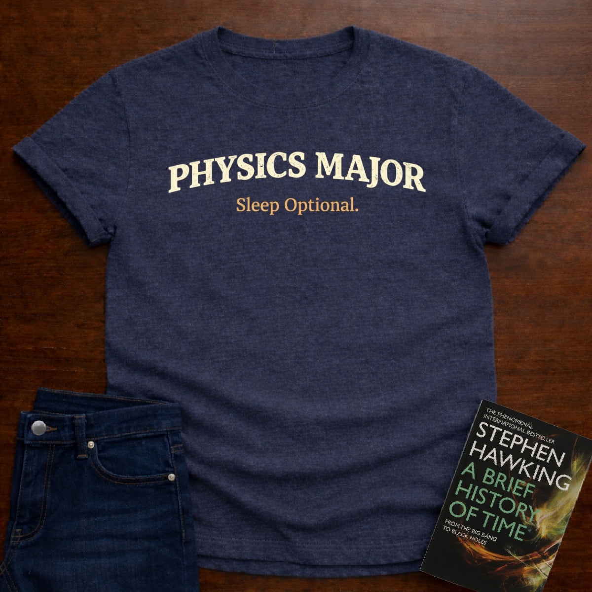PHYSICS MAJOR SLEEP OPTIONAL. T-SHIRT