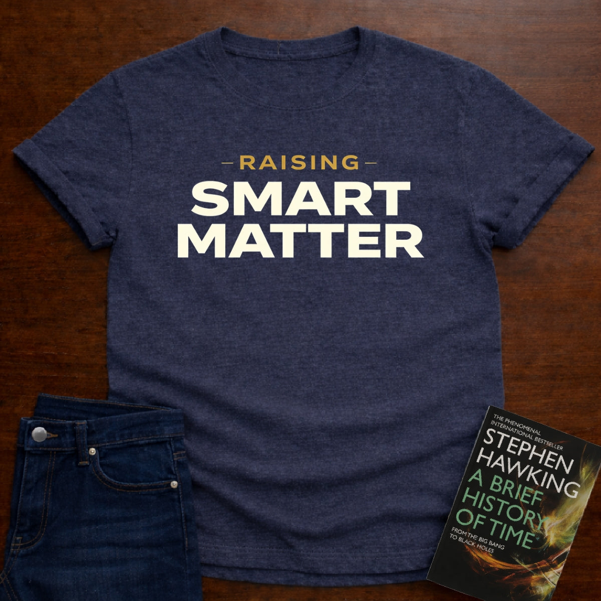 RAISING SMART MATTER. T-SHIRT