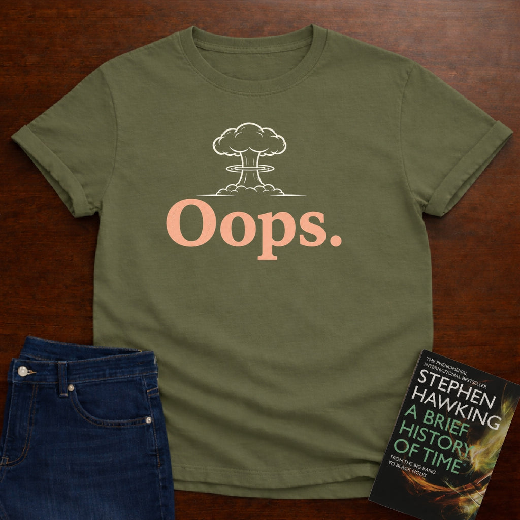 Oops. T-SHIRT