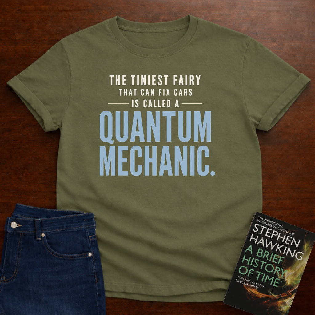 QUANTUM MECHANIC DEFINITION. T-SHIRT