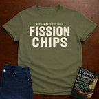 FISSION CHIPS. T-SHIRT