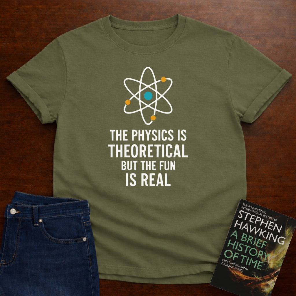 THE FUN IS REAL T-SHIRT