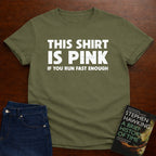 THIS SHIRT IS PINK T-SHIRT