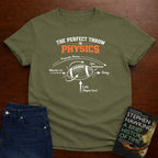 THE PERFECT THROW IS PHYSICS T-SHIRT