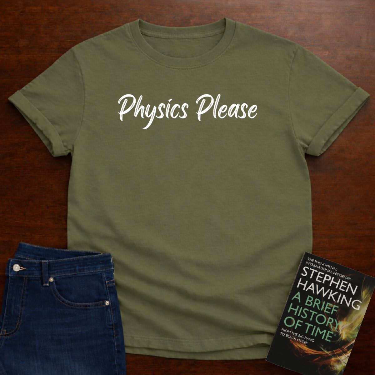 PHYSICS PLEASE T-SHIRT