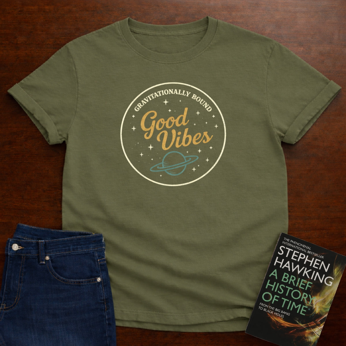 GRAVITATIONALLY BOUND GOOD VIBES T-SHIRT