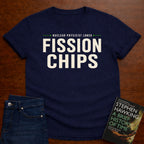 FISSION CHIPS. T-SHIRT