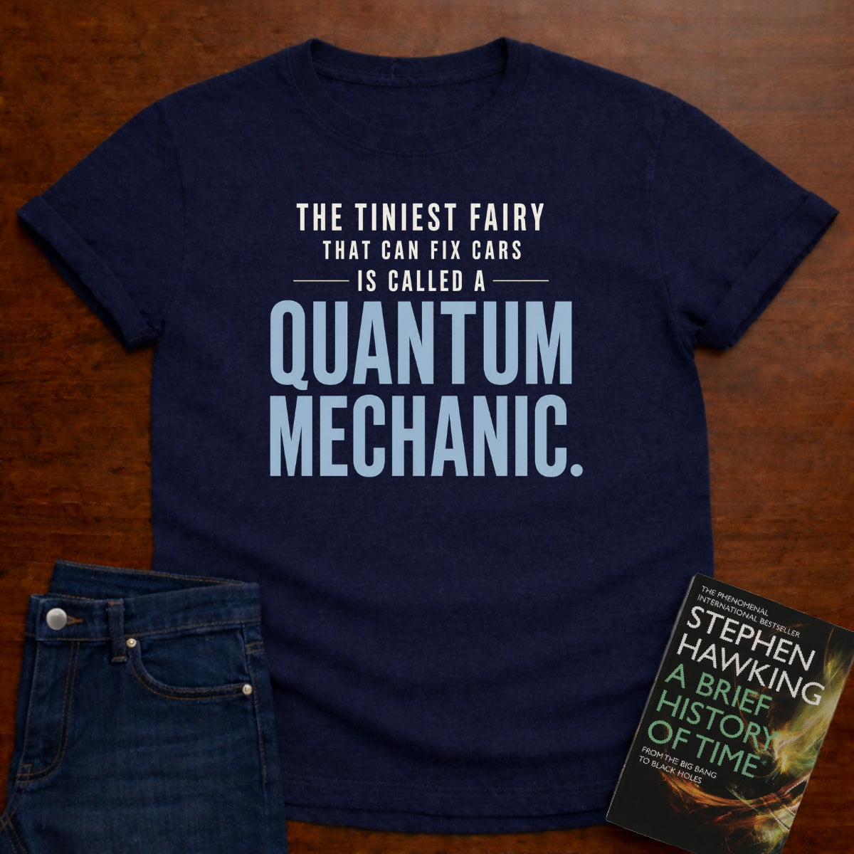 QUANTUM MECHANIC DEFINITION. T-SHIRT
