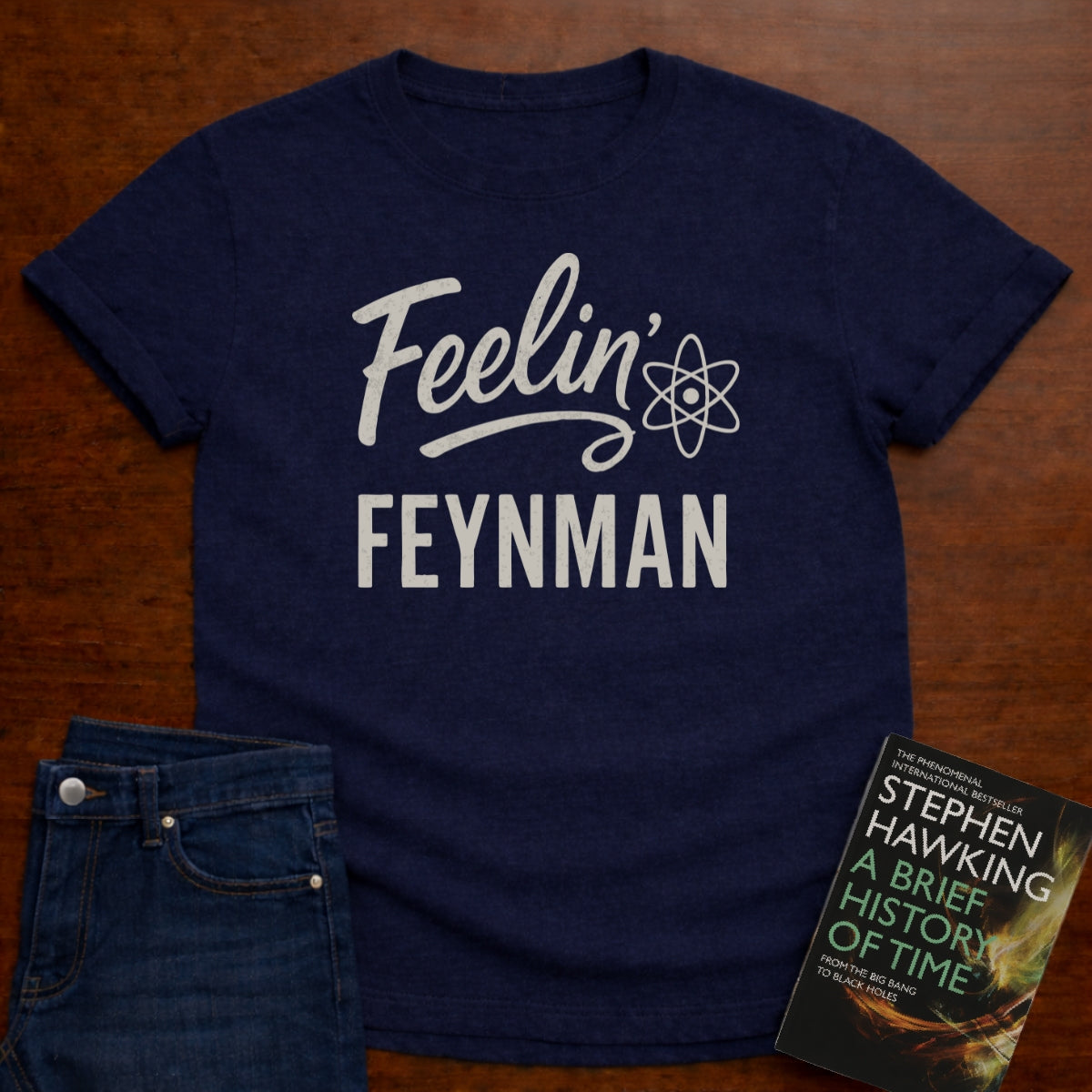 FEELIN' FEYNMAN T-SHIRT