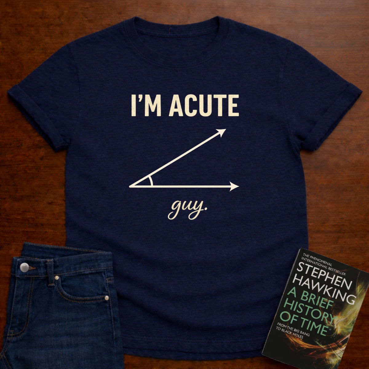 I'M ACUTE GUY. T-SHIRT