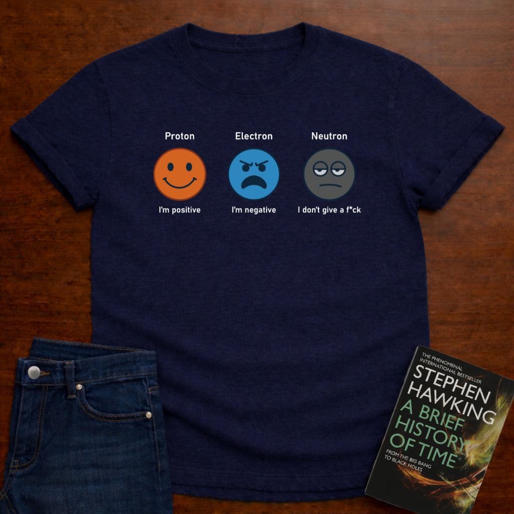 PROTON ELECTRON NEUTRON T_SHIRT