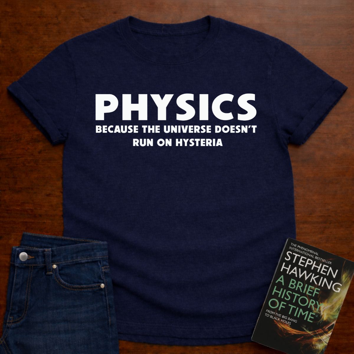 PHYSICS HYSTERIA T-SHIRT